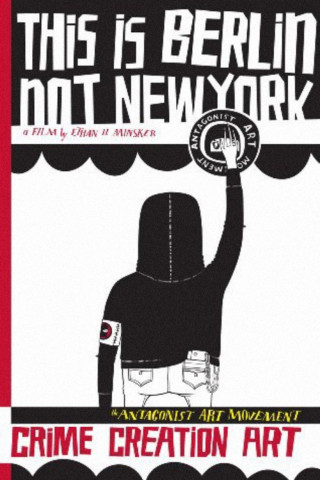 This Is Berlin Not New York (2008)