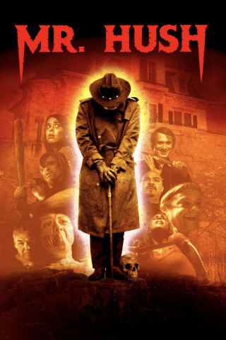 Mr. Hush (2010)