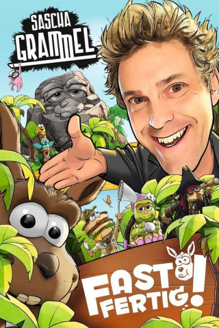 Sascha Grammel - Fast Fertig! (2020)