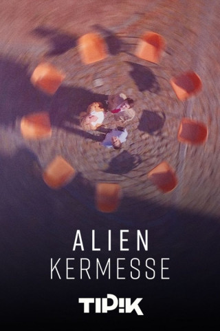 Alien Kermesse (2023)