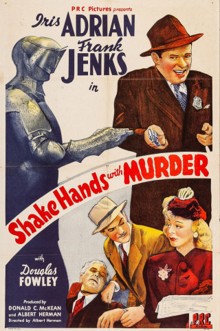 Shake Hands with Murder (1944)