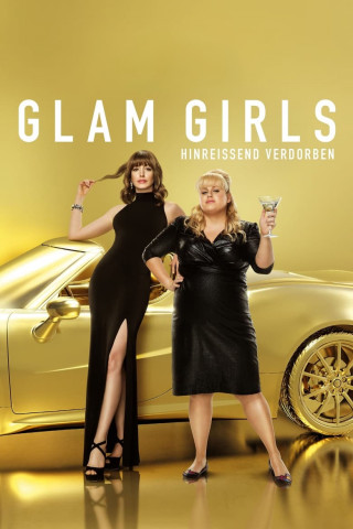 Glam Girls – Hinreissend verdorben (2019)