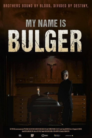 My Name is Bulger (2021)