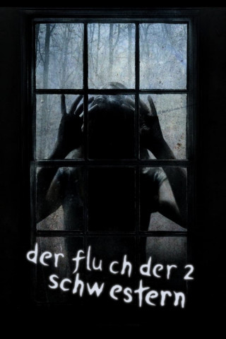Der Fluch der 2 Schwestern (2009)
