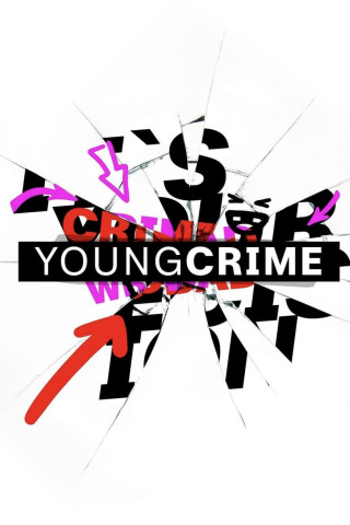 Young Crime (2022)