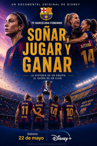 FC Barcelona: Sonar, Jugar, y Ganar (2026)