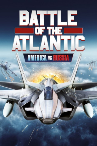 Battle of the Atlantic - America vs Russia (2025)