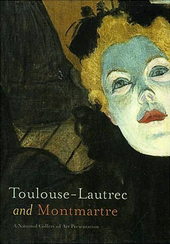 Toulouse-Lautrec and Montmartre (2005)