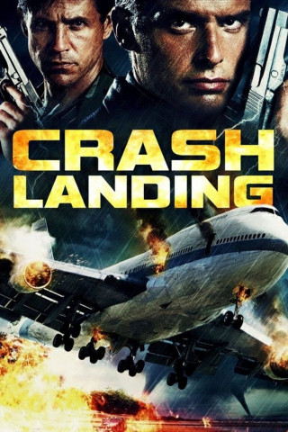 Crash Landing - Flug ohne Hoffnung (2006)