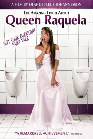Die reine Wahrheit über Queen Raquela (2008)
