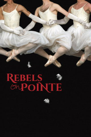Rebels on Pointe (2017)