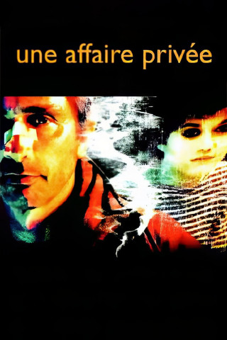 Eine ganz private Affäre (2002)