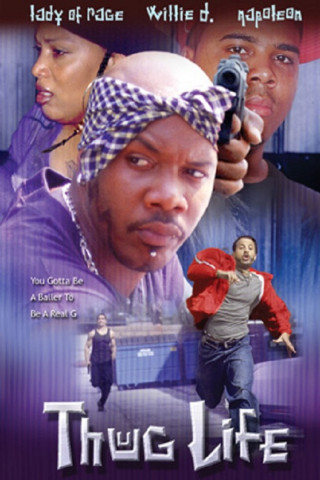 Thug Life (2001)