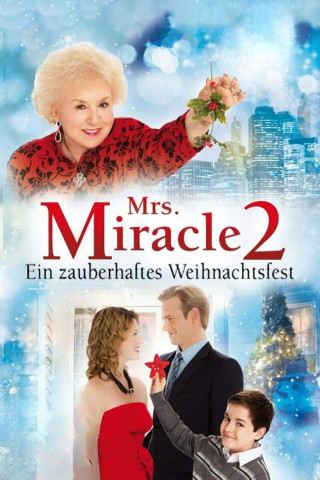 Mrs. Miracle 2 - Ein zauberhaftes Weihnachtsfest (2010)