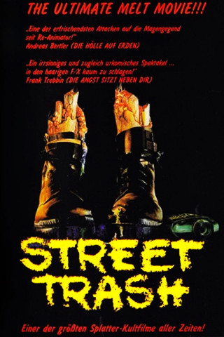Street Trash (1987)