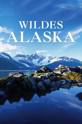 Wildes Alaska (2012)
