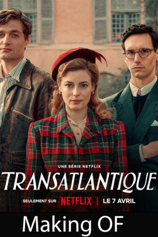 Making Transatlantic (2023)
