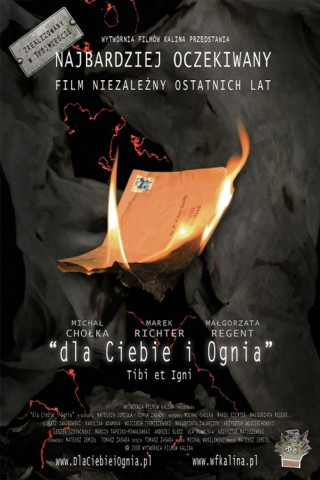 Für dich und das Feuer (2008)