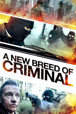 A New Breed of Criminal (2024)