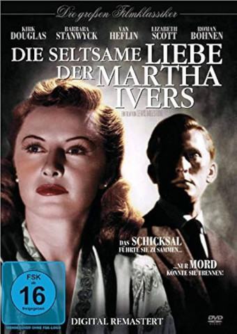 Die seltsame Liebe der Martha Ivers (1946)