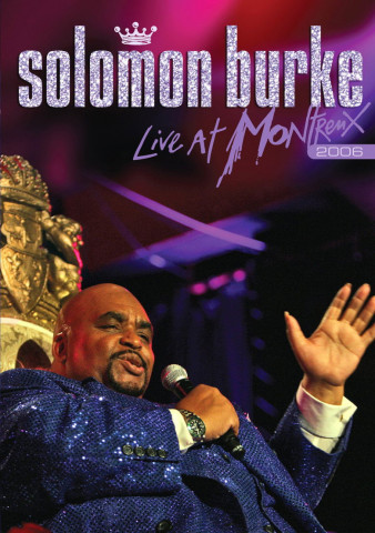 Solomon Burke: Live at Montreux 2006 (2006)