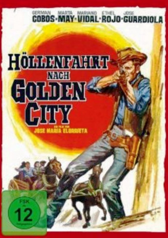 Höllenfahrt nach Golden City (1964)
