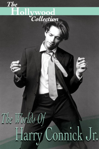Hollywood Collection: The Worlds of Harry Connick Jr. (1999)
