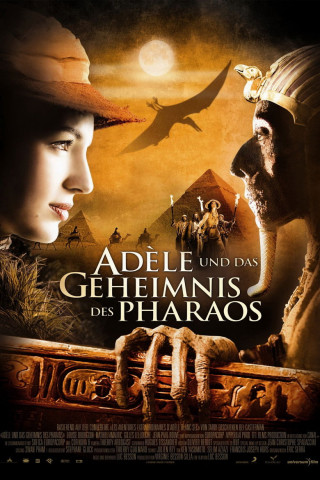Adèle und das Geheimnis des Pharaos (2010)