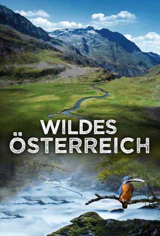 Wildes Österreich - Die Kraft des Wassers (2018)