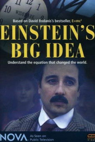 E=mc² – Einsteins große Idee (2005)