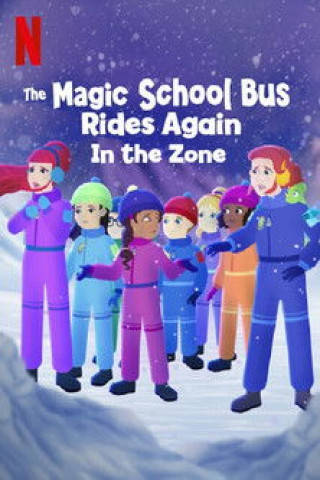 The Magic School Bus Rides Again: In the Zone (2020)