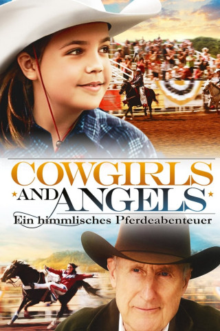 Cowgirls and Angels (2012)