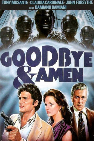 Goodbye & Amen (1977)