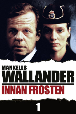 Mankells Wallander 01 - Vor dem Frost (2005)