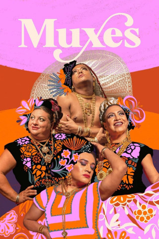 Muxes (2016)