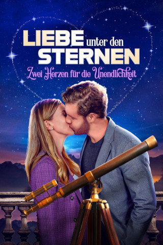 Liebe unter den Sternen - Zwei Herzen für die Unendlichkeit (2022)