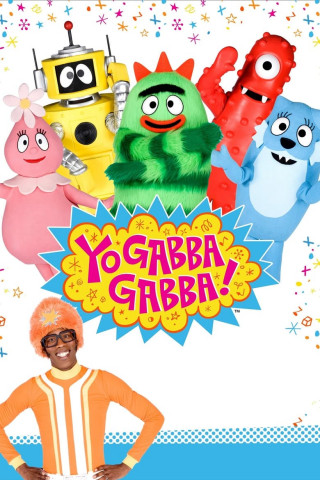 Yo Gabba Gabba! (2007)