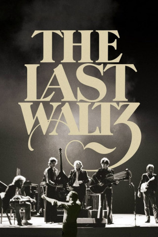 The Band - The Last Waltz (1978)
