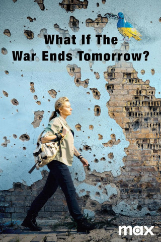 What If The War Ends Tomorrow? (2023)
