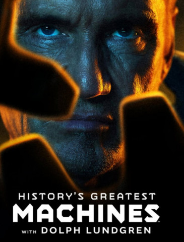 History's Greatest Machines mit Dolph Lundgren (2026)