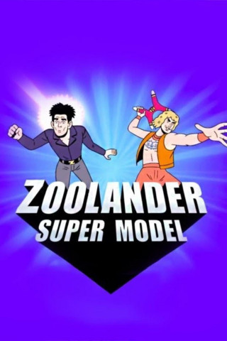 Zoolander: Super Model (LF) (2016)