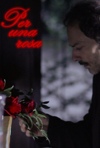 Per una rosa (2017)