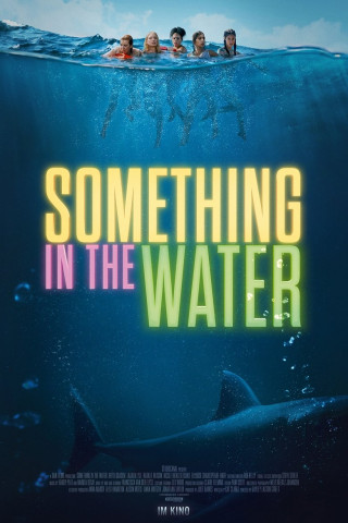 Something in the Water (2024)