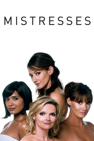 Mistresses – Aus Lust und Leidenschaft (2008)