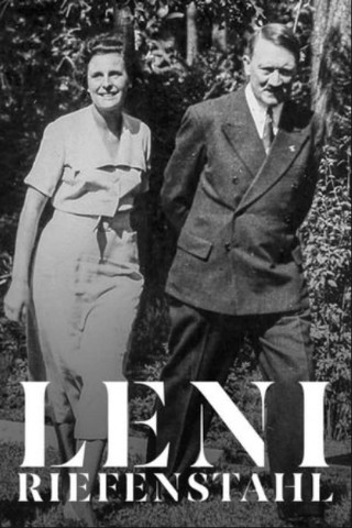 Leni Riefenstahl – Das Ende eines Mythos (2020)