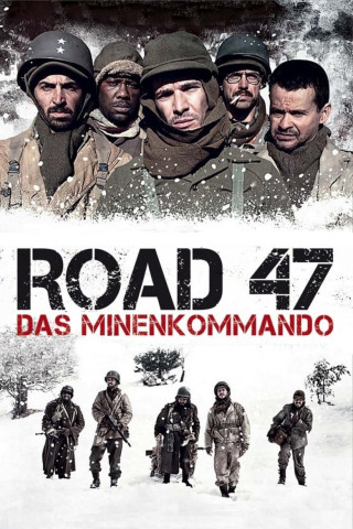 Road 47 - Das Minenkommando (2014)