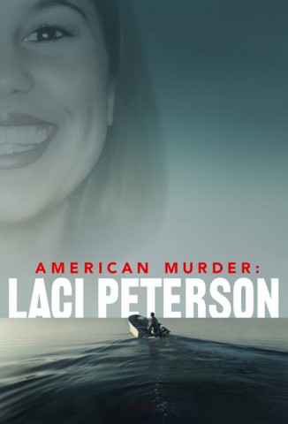 American Murder: Laci Peterson (2024)