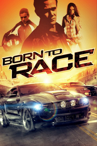 Born to Race - The Fast One (2011)