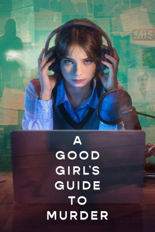 A Good Girl's Guide to Murder (2024)