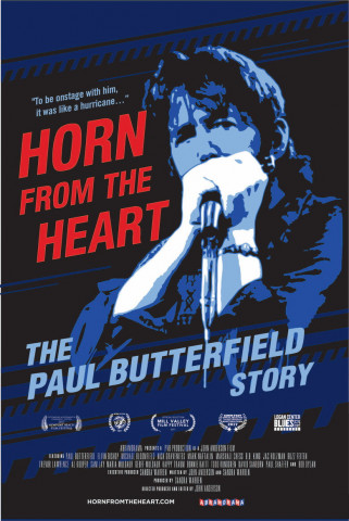 Horn from the Heart: The Paul Butterfield Story (2018)